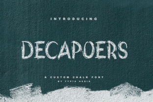 DeCapoers: A Gritty Display Font for Bold Editorial Design