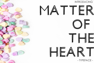 Matter of the Heart: A Display Font for Your Brand
